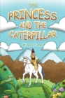 Image for The princess and the caterpillar