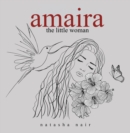 Image for Amaira the little woman