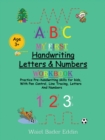 Image for My First Handwriting Letters &amp; Numbers Workbook
