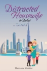 Image for Distracted Housewife in Dubai ... Diary