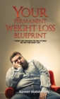 Image for Your permanent weight loss blueprint