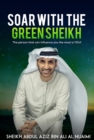 Image for Soar with the green sheikh