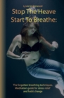 Image for Stop the Heave, Start to Breathe
