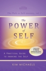 Image for The Power of Self. a Practical Guide to Knowing the Self
