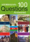 Image for Azerbaijan : 100 Questions Answered: 3rd Edition