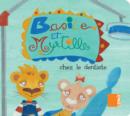 Image for Basile Et Myrtille: Chez Le Dentiste / Basil and Blueberry: In the Dentist