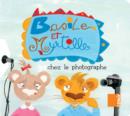 Image for Basile Et Myrtille: Chez Le Photographe / Basil and Blueberry: In the Photographer&#39;s