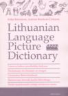 Image for Lithuanian Language Picture Dictionary - Classified - With Lithuanian Index