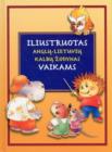 Image for Illustrated English-Lithuanian Dictionary for Children