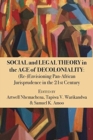 Image for Social and Legal Theory in the Age of Decoloniality : (Re-)Envisioning Pan-African Jurisprudence in the 21st Century