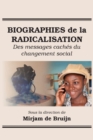 Image for Biographies de la Radicalisation