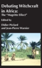 Image for Debating Witchcraft in Africa: The Magritte Effect