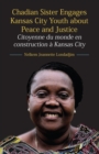 Image for Chadian Sister Engages Kansas City Youth About Peace and Justice: Citoyenne Du Monde En Construction a Kansas City