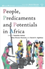 Image for People, Predicaments And Potentials In Africa