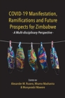 Image for COVID-19 Manifestation, Ramifications and Future Prospects for Zimbabwe
