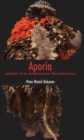 Image for Aporia: Lament of an Ambazonian Revolutionary