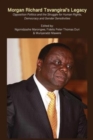 Image for Morgan Richard Tsvangirai&#39;s Legacy : Opposition Politics and the Struggle for Human Rights, Democracy and Gender Sensitivities
