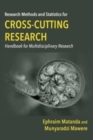 Image for Research Methods and Statistics for Cross-Cutting Research : Handbook for Multidisciplinary Research