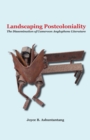 Image for Landscaping Postcoloniality : The Dissemination of Cameroon Anglophone Literature