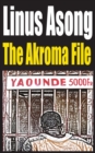 Image for The Akroma File