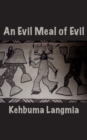 Image for An Evil Meal of Evil