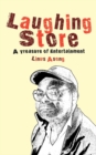 Image for Laughing Store: A Treasury of Entertainment
