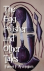 Image for Egg Polisher and Other Tales