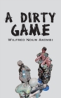Image for A Dirty Game