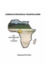 Image for Africa&#39;s Political Wastelands: The Bastardization of Cameroon