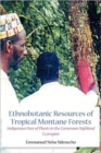 Image for Ethnobotanic Resources of Tropical Montane Forests