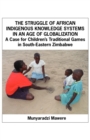 Image for Struggle Of African Indigenous Knowledge Systems In An Age Of Globalization