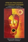 Image for African Philosophy and Thought Systems. A Search for a Culture and Philosophy of Belonging