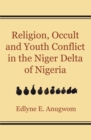 Image for Religion, Occult And Youth Conflict In T