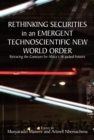 Image for Rethinking Securities in an Emergent Technoscientific New World Order: Retracing the Contours for Africa&#39;s Hi-jacked Futures