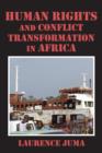 Image for Human Rights and Conflict Transformation in Africa
