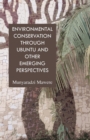 Image for Environmental Conservation through Ubuntu and Other Emerging Perspectives