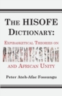 Image for Hisofe Dictionary Of Midnight Politics. Expibasketical Theories On Afrikent