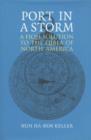 Image for Port in a Storm : A Fiqh Solution to the Qibla of North America