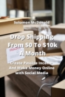 Image for Drop Shipping From $0 To $10k A Month