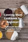Image for Canning Meat Cookbook for Beginners
