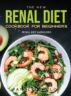 Image for The New Renal Diet Cookbook for Beginners