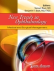 Image for New Trends in Ophthalmology: Medical and Surgical Management