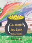 Image for La suerte * Pot Luck