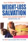 Image for Weight-Loss Salvation : How Real People Lose Weight and Keep it Off and How You Will, Too!
