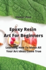 Image for Epoxy Resin Art For Beginners