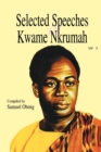 Image for Selected Speeches of Kwame Nkrumah : v. 3
