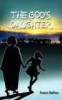 Image for The God&#39;s Daughter