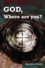 Image for God, Where Are You?