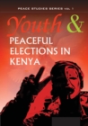 Image for Youth And Peaceful Elections In Kenya