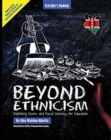 Image for Beyond Ethnicism : Exploring Racial and Ethnic Diversity for Educators